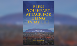 Bless You Heart Attack for Being in My Life Image